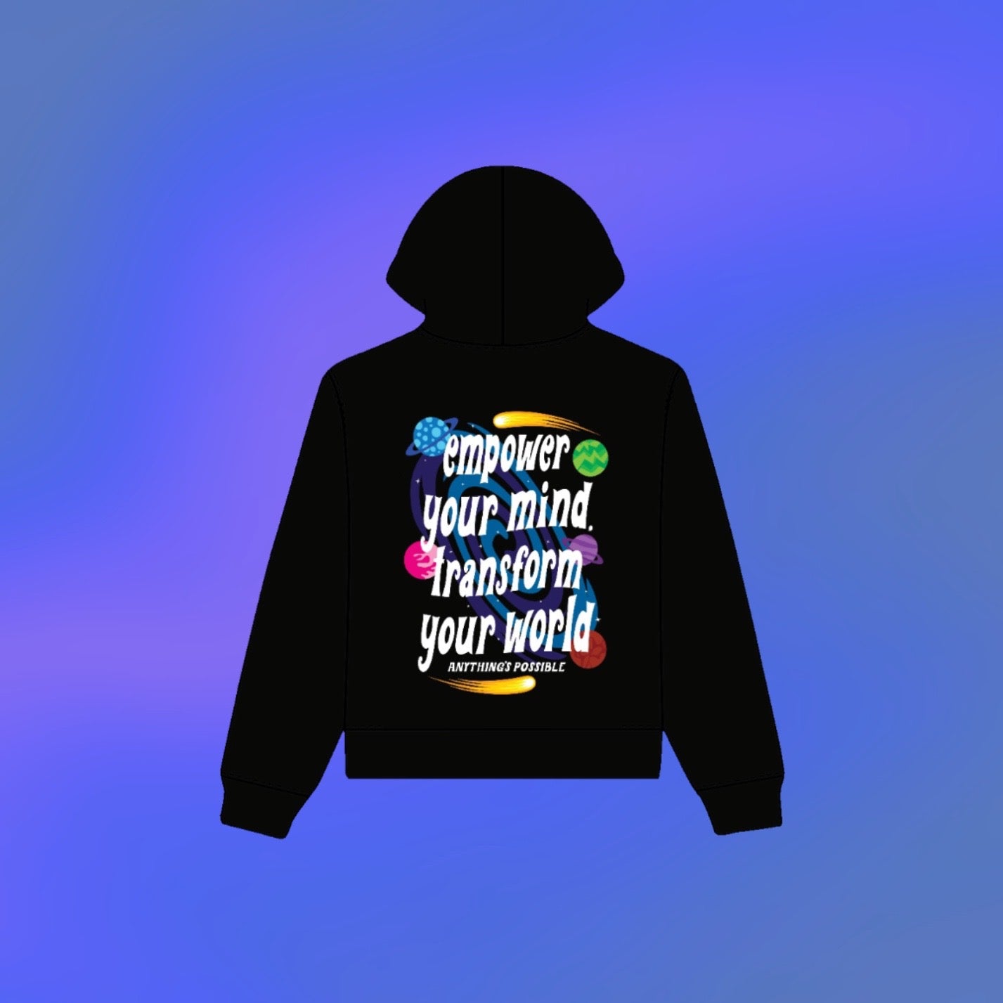 Transform Your World Hoodie